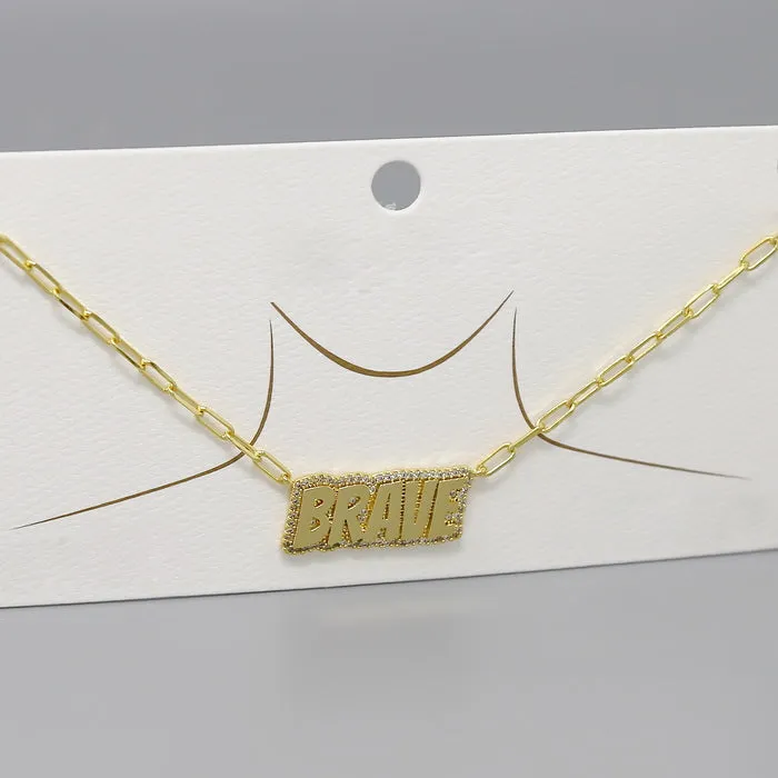 BRAVE Script CZ Pave Gold Dipped Short Necklace