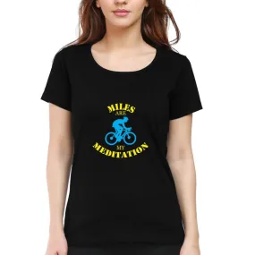 Swag Swami Women's  Miles Are My Meditation T-Shirt